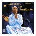 CD Symphony for Meditation
