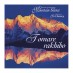 CD Mountain Silence - Tomare rakhibo